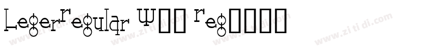 LegerRegular W00 Reg字体转换